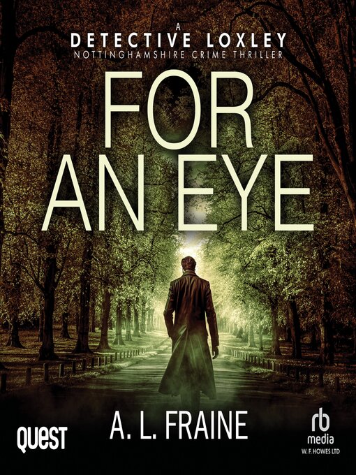 Title details for For an Eye by A. L. Fraine - Wait list